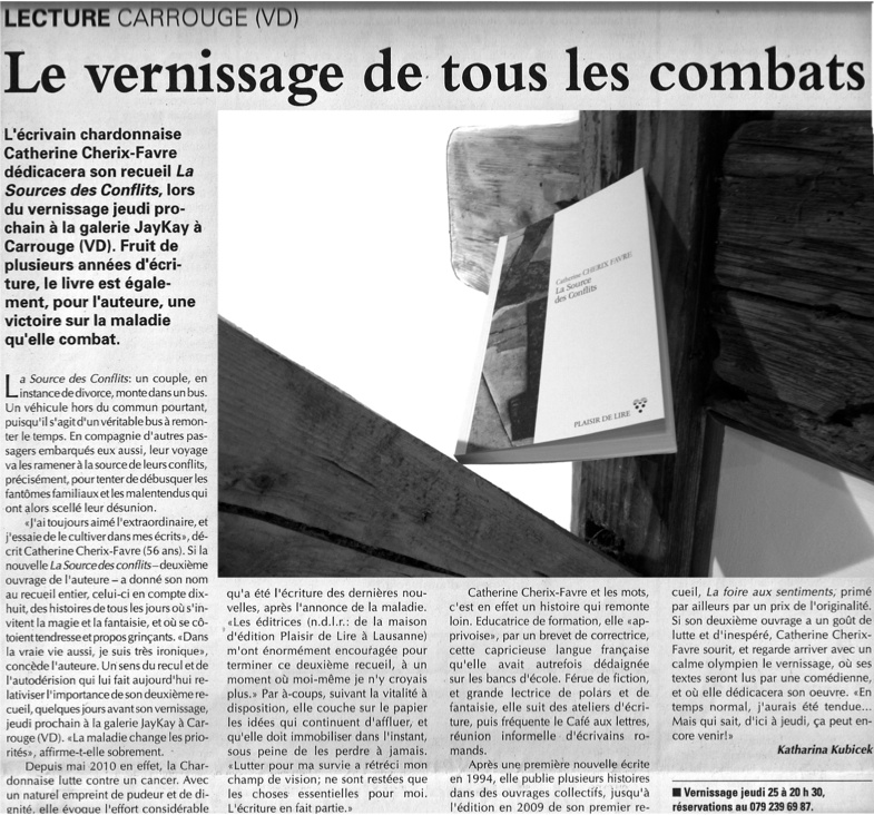 Catherine Cherix Favre : Le vernissage de tous les combats (La Source des conflits) Catherine Cherix Favre La Source des Conflits éditions plaisir de lire