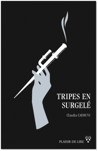 La couverture de "Tripes en surgelé". La couverture de "Tripes en surgelé".