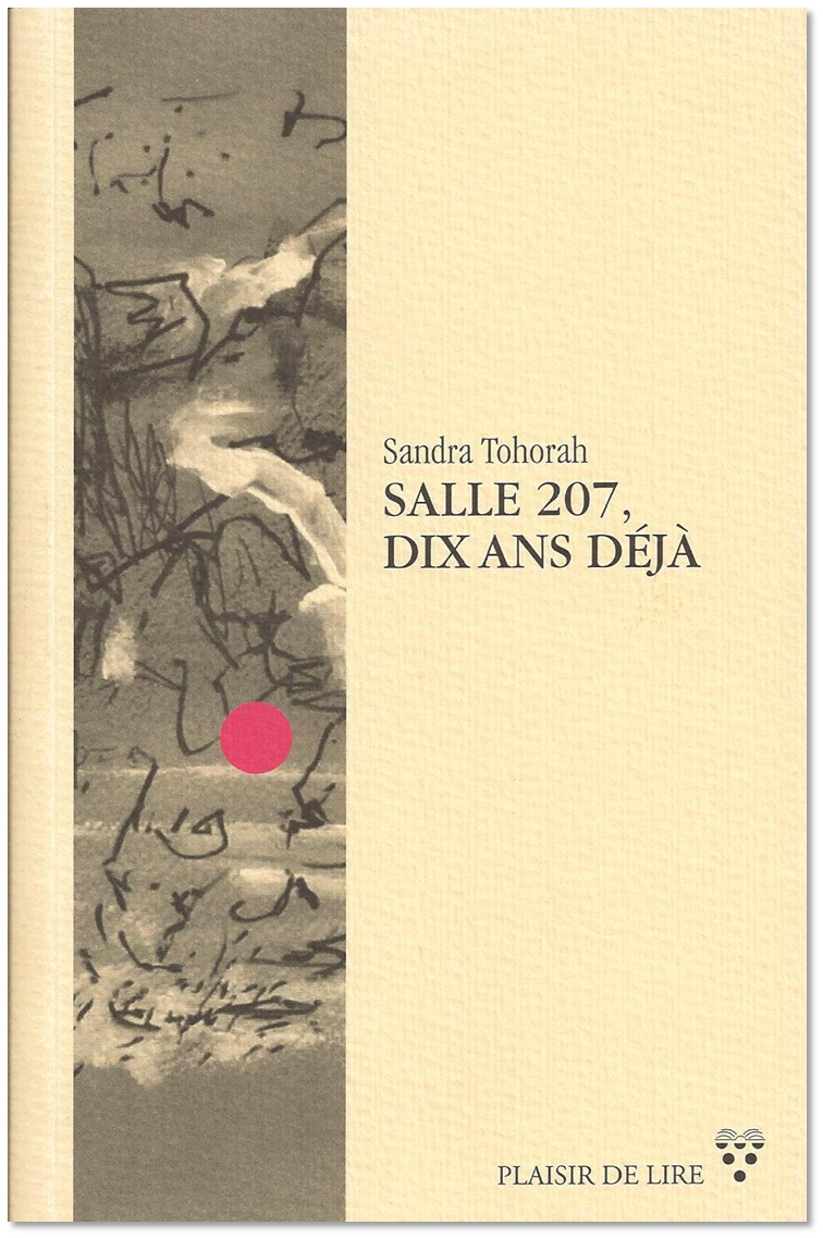 Salle 207, dix ans déjà
