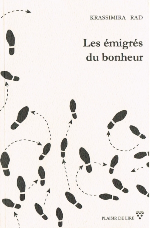 Les émigrés du bonheur