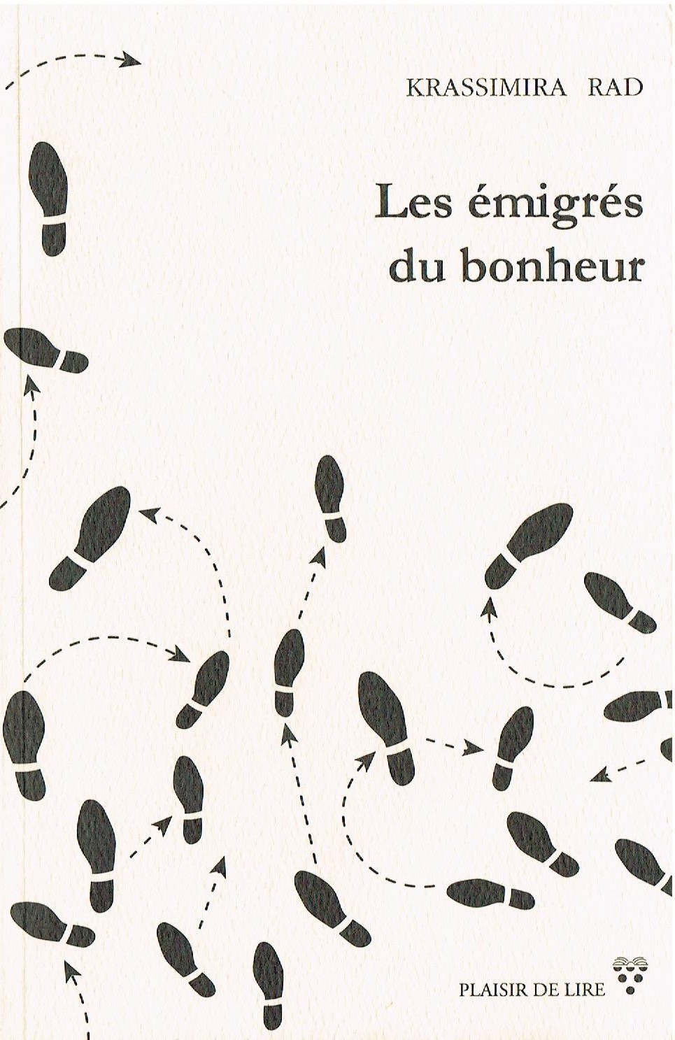 Les émigrés du bonheur