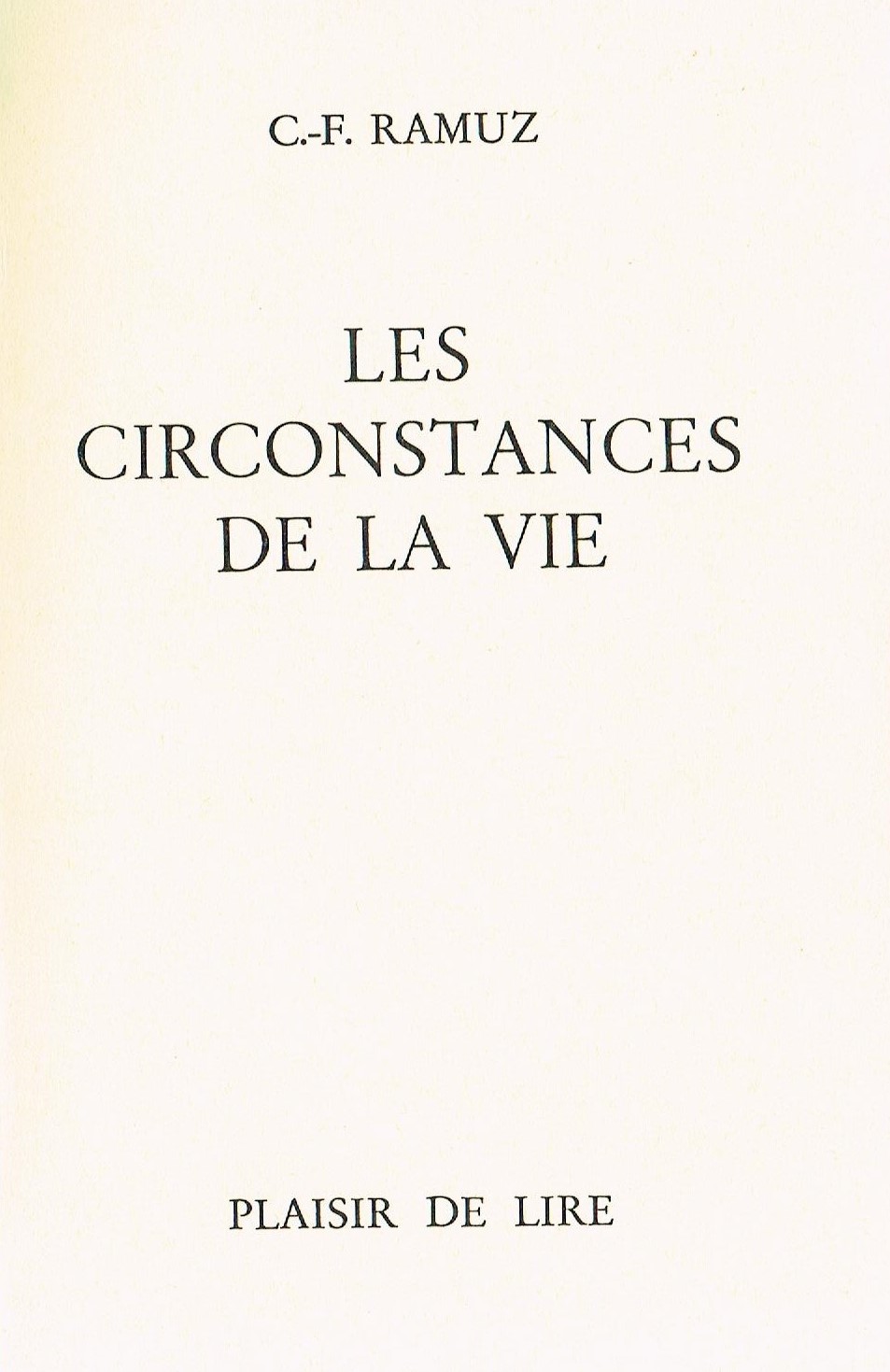 Les circonstances de la vie