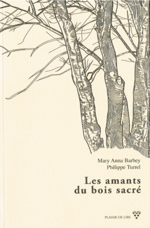 Les amants du bois sacré