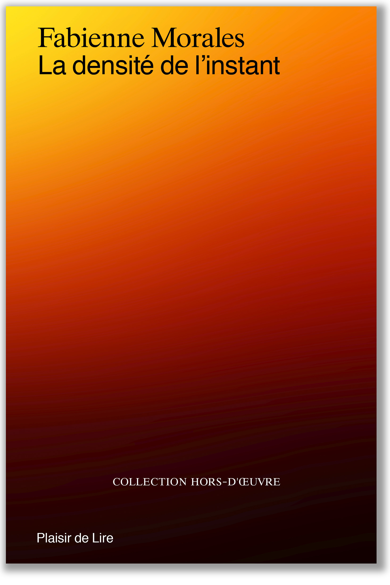 La densité de l'instant