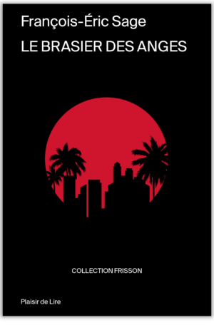 Le brasier des anges