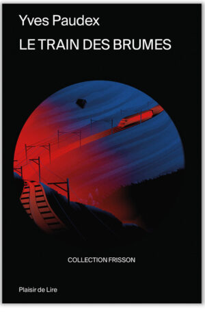 Le train des brumes